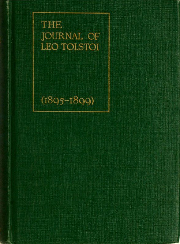 The Journal of Leo Tolstoi (First Volume—1895-1899) - Leo Tolstoy